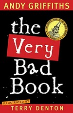 The very bad book / Andy Griffiths ; illustrated by Terry Denton.