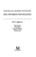 Six women novelists / Merryn Williams