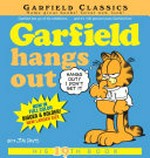 Garfield hangs out / by Jim Davis.