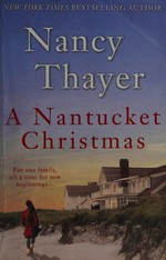 A Nantucket Christmas : a novel / Nancy Thayer.