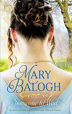 Someone to wed / Mary Balogh.