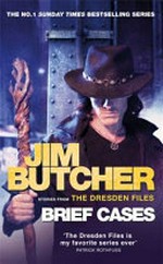 Brief cases / Jim Butcher.