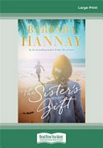 The sister's gift / Barbara Hannay.
