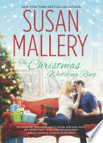 The Christmas wedding ring / Susan Mallery.