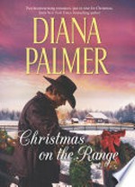 Christmas on the range / Diana Palmer.