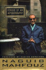 Echoes of an autobiography / Naguib Mahfouz ; translated by Denys Johnson-Davies.