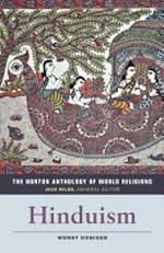Hinduism / [edited by] Wendy Doniger ; general editor, Jack Miles.