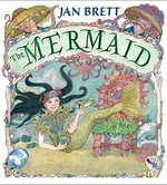 The mermaid / Jan Brett.