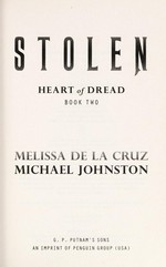 Stolen / Melissa de la Cruz, Michael Johnston.
