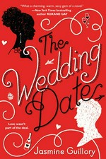The wedding date / Jasmine Guillory.