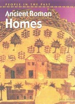 Ancient Roman homes / Brian Williams.