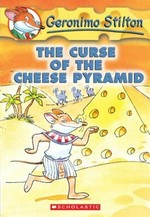 The curse of the cheese pyramid / Geronimo Stilton.
