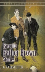 Favorite Father Brown stories / G.K. Chesterton.