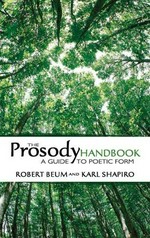 The prosody handbook / Robert Beum & Karl Shapiro