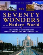 The seventy architectural wonders of our world / edited by Neil Parkyn.