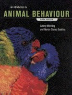 An introduction to animal behaviour / Aubrey Manning and Marian Stamp Dawkins.