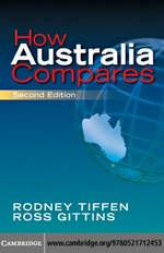 How Australia compares / Rodney Tiffen, Ross Gittins.