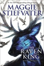 The Raven King / Maggie Stiefvater.