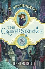 The crooked sixpence / Jennifer Bell.