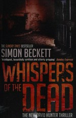 Whispers of the dead / Simon Beckett.