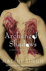 Archangel's shadows / Nalini Singh.
