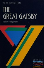 The great Gatsby : notes / by Tang Soo Ping.