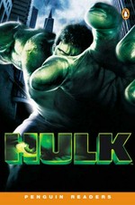 Hulk / based on the motion picture story by James Schamus ; retold by David Maule, series editors: Andy Hopkins and Jocelyn Potter.