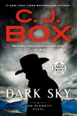 Dark sky / C.J. Box.