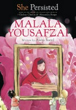 Malala Yousafzai / Written by Aisha Saeed ; Interior illustrations by Gillian Flint.