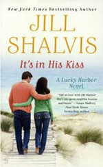 It's in his kiss / Jill Shalvis.