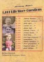 1,001 life story questions / [Bob Mitchell ; foreword by Rosemary Block].
