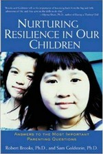 Nurturing resilience in our children : answers to the most important parenting questions / Robert Brooks and Sam Goldstein.