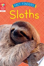 Sloths / Katie Woolley.