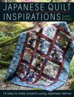 Japanese quilt inspirations : 14 easy-to-make projects using Japanese fabrics / Susan Briscoe.