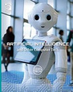 Artificial intelligence and other computer tech / written by Echo Elise Gonzalez.