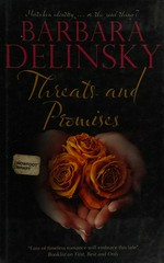 Threats and promises / Barbara Delinsky.