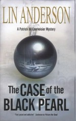 The case of the black pearl / Lin Anderson.