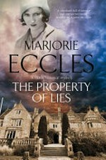The property of lies / Marjorie Eccles.