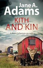 Kith and kin / Jane A. Adams.