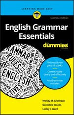 English grammar essentials / by Wendy M Anderson, Geraldine Woods, Lesley J Ward.