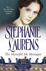 The masterful Mr. Montague / Stephanie Laurens.