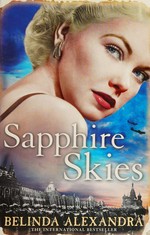 Sapphire skies / Belinda Alexandra.
