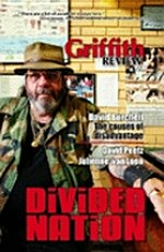 Griffith Review. Divided nation / editor, Julianne Schultz.