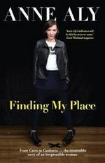 Finding my place / Anne Aly.