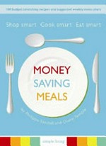 Money saving meals / Philippa Sandall & Diane Temple.