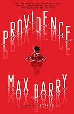 Providence / Max Barry.