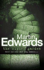 The cipher garden / Martin Edwards.