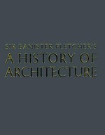 Sir Banister Fletcher's a history of architecture.
