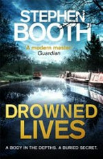 Drowned lives / Stephen Booth.