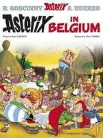 Asterix in Belgium / written by Rene Goscinny and illustrated by Albert Uderzo, translated by Anthea Bell and Derek Hockridge.